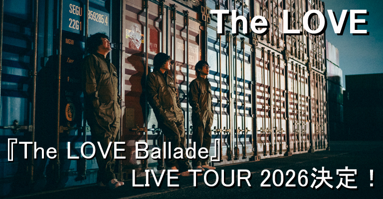 The LOVE Ballade LIVE TOUR 2026
